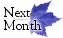 [Next month]